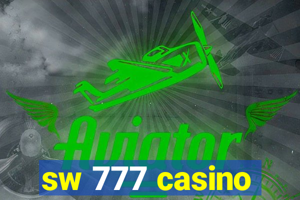 sw 777 casino